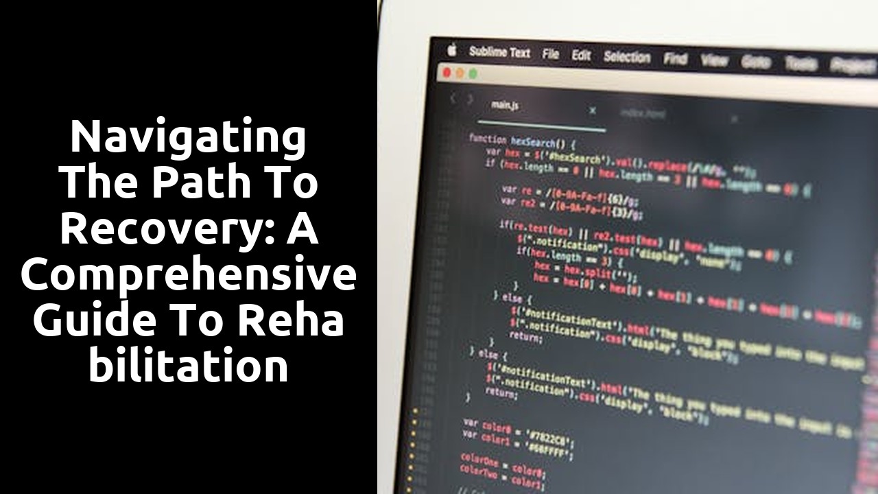 Navigating the Path to Recovery: A Comprehensive Guide to Rehabilitation